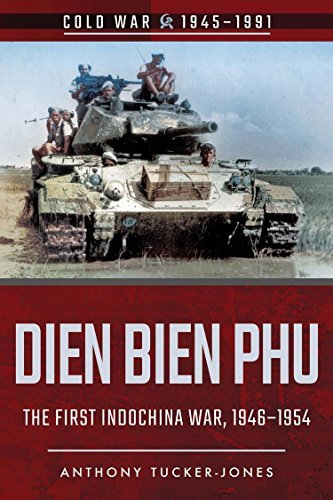 The Battle of Dien Bien Phu during the First Indochina War, 1946-1954